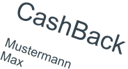 CashBack  Mustermann Max